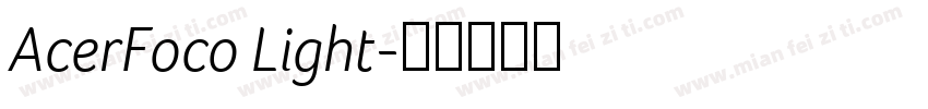 AcerFoco Light字体转换